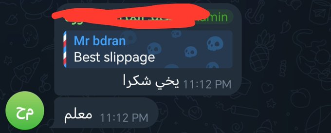 A screenshot of a chat conversation shows messages reading "Mr bdran: Best slippage" and Arabic text saying "معلم" and "يخي شكرا" at 11:12 PM.