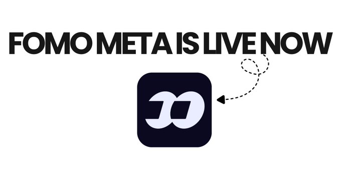 A promotional graphic with the text 'FOMO META IS LIVE NOW' in bold black letters above a black app icon featuring a stylized 'D' or infinity-like symbol, with a dashed arrow pointing to it.
