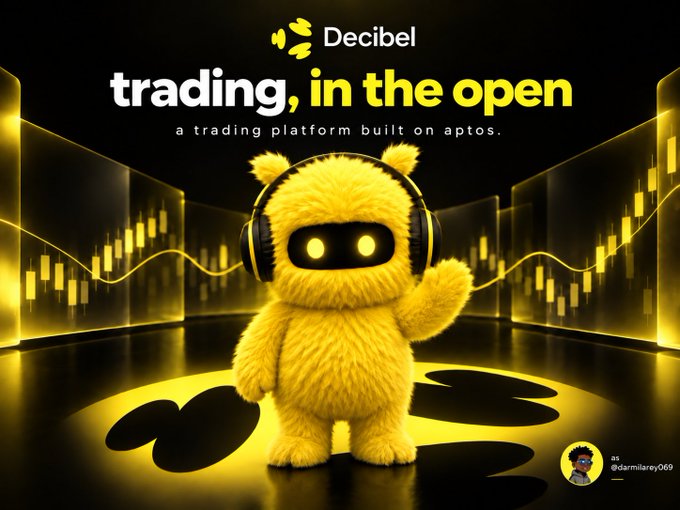 A promotional graphic for "Decibel" reading "trading, in the open - a trading platform built on aptos," featuring a fuzzy yellow character wearing headphones against a background of stock market charts, with "@dsarmllarey069" noted at the bottom.