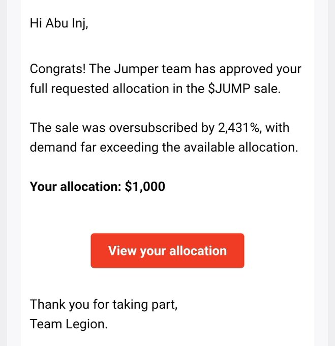 An email from Team Legion congratulates Abu Inj on receiving a $1,000 allocation in the $JUMP token sale, which was oversubscribed by 2,431%.