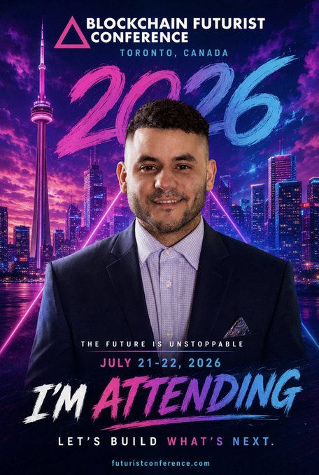 A promotional poster for the Blockchain Futurist Conference 2026 in Toronto, Canada (July 21-22, 2026), featuring a smiling man in a suit against a neon-lit Toronto skyline with CN Tower, declaring 'I'M ATTENDING.'