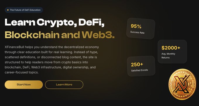 A promotional banner for XFinanceBull's DeFi education academy displays "The Future of DeFi Education" and "Learn Crypto, DeFi, Blockchain and Web3," highlighting a 95% success rate, $2000+ average monthly returns, and 250+ satisfied enrollees alongside a gold Bitcoin-style coin—aligning with the message that the financial system is evolving beyond traditional topics into digital assets and blockchain.