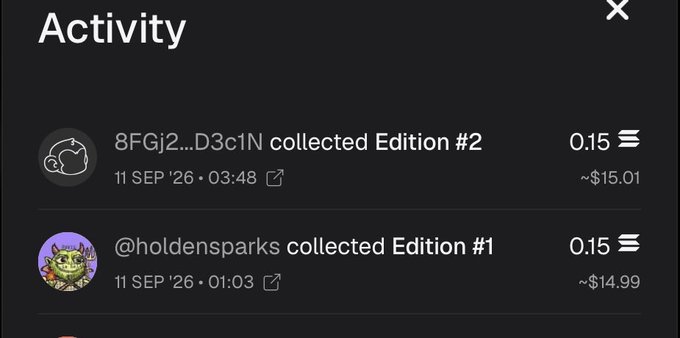 An 'Activity' feed showing recent NFT collections, including '8FGj2...D3c1N collected Edition #2' for 0.15 ETH (~$15.01) and '@holdensparks collected Edition #1' for 0.15 ETH (~$14.99), both dated 11 SEP '26.