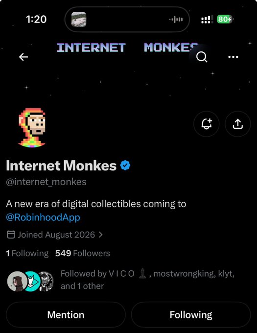 A screenshot of a Twitter/X profile page for 'Internet Monkes' (@internet_monkes), verified account, with the bio 'A new era of digital collectibles coming to @RobinhoodApp', showing 1 Following and 549 Followers.