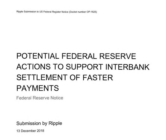 A cover page for Ripple's December 13, 2018 submission (Docket OP-1625) to the US Federal Register, formally titled "Potential Federal Reserve Actions to Support Interbank Settlement of Faster Payments," illustrating Ripple's long-standing engagement with the Federal Reserve on shaping America's 24/7 faster payment infrastructure.
