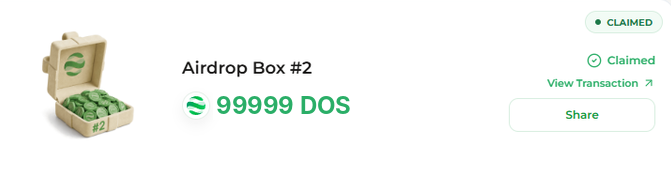 An "Airdrop Box #2" has been claimed, awarding 99,999 DOS tokens, as shown by the green "CLAIMED" status badge on the right side of the screen. The image visually confirms the successful claim of the second box from the DAPPOS airdrop, with a "View Transaction" link and "Share" button available.