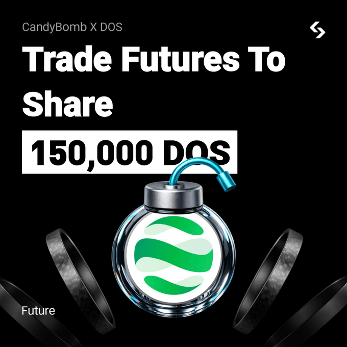An advertisement shows a bomb graphic with the text 'CandyBomb X DOS', 'Trade Futures To Share', and '150,000 DOS'.