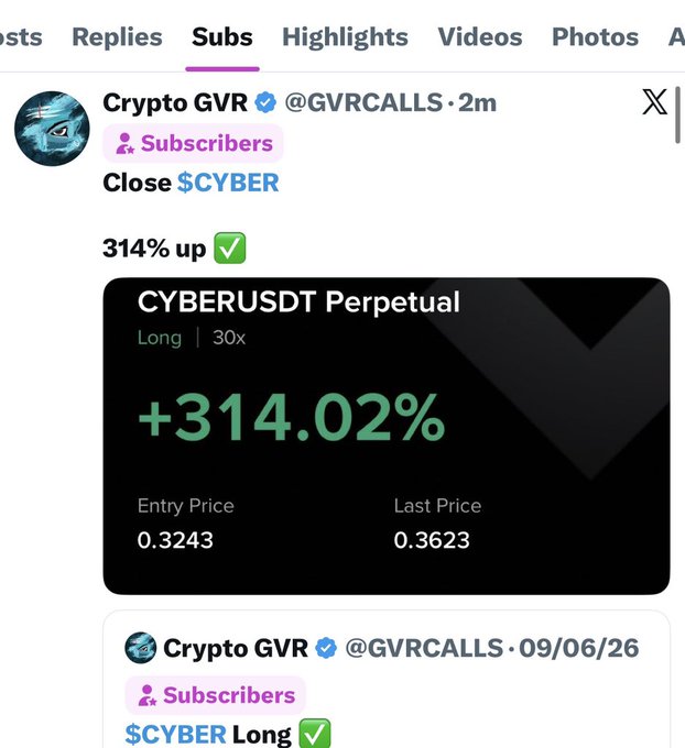 A screenshot of a tweet from "Crypto GVR" (@GVRCALLS) announcing that his $CYBER long trade is up 314%, showing the CYBERUSDT Perpetual position at +314.02% with an entry price of 0.3243 and last price of 0.3623. The post promotes the trader's track record of zero lost trades in July and encourages users to subscribe to his X account for more trade calls.