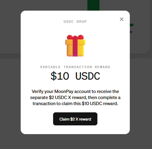 A mobile app popup for a USDC DROP offering a $10 USDC variable transaction reward, prompting the user to verify their MoonPay account.