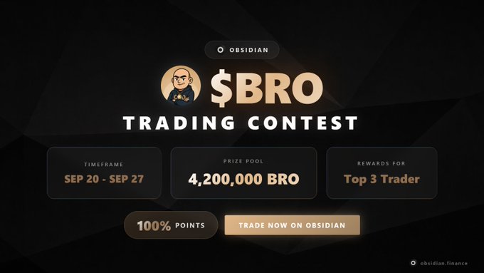 A digital graphic advertises the '$BRO TRADING CONTEST' on Obsidian from Sep 20 - Sep 27, featuring a prize pool of 4,200,000 BRO for the Top 3 Traders.