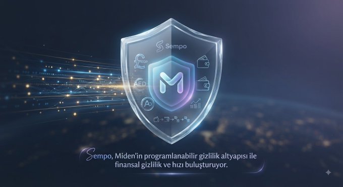 A digital graphic showing a transparent shield with an 'M' logo containing various crypto/finance symbols (Sempo, AED, AI), with Turkish text below reading 'Sempo, Miden'in programlanabilir gizlilik altyapısı ile finansal gizlilik ve hızı buluşturuyor.'