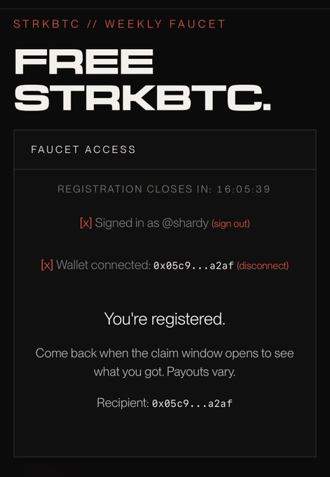 A dark-themed web interface for 'STRKBTC // WEEKLY FAUCET' advertising 'FREE STRKBTC', showing a registered user '@shardy' with a countdown timer of '16:05:39' and a connected wallet address.