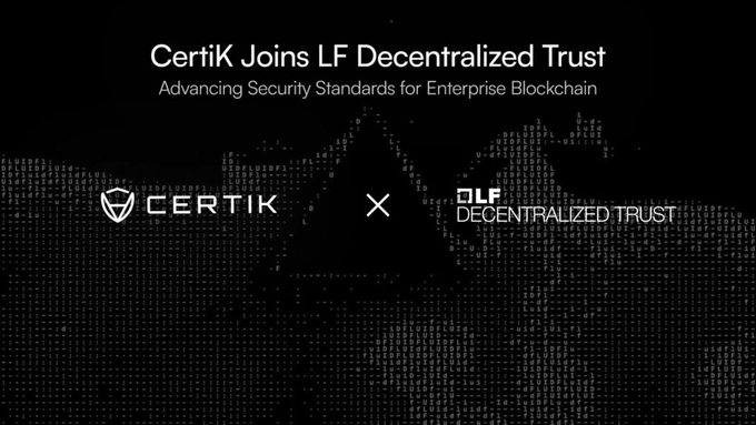 A promotional graphic announces 'CertiK Joins LF Decentralized Trust - Advancing Security Standards for Enterprise Blockchain' featuring the CertiK and DLF Decentralized Trust logos.