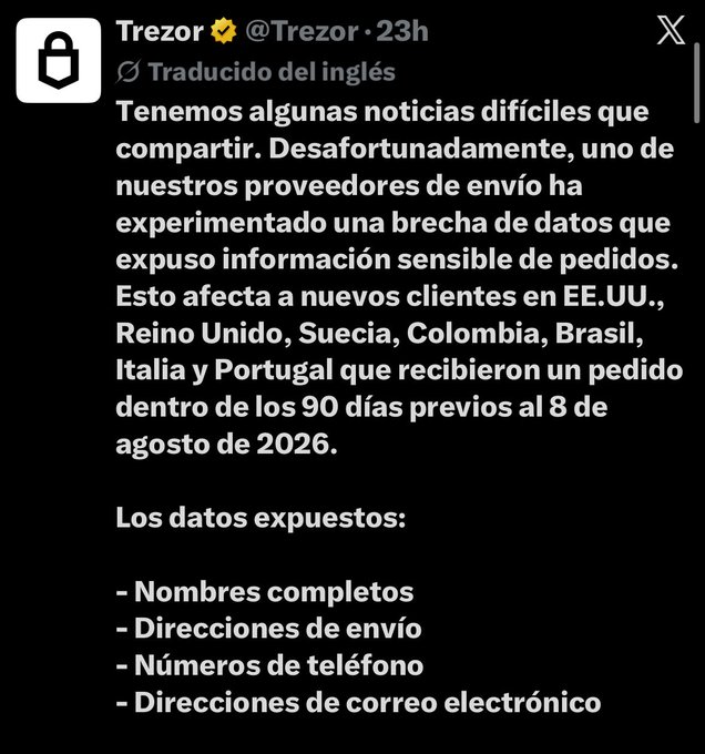 A Spanish-language tweet from Trezor (@Trezor) announcing a data breach from a shipping provider that exposed customer names, addresses, phone numbers, and emails.