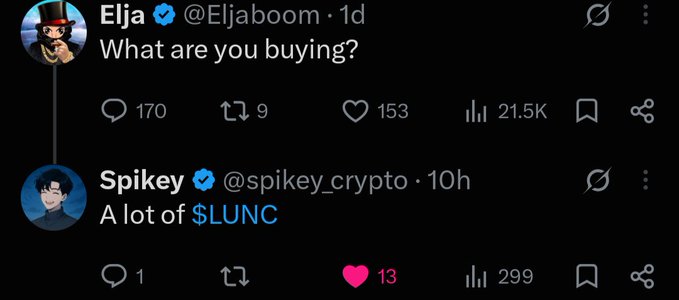 Twitter exchange where user Elja asks 'What are you buying?' and Spikey replies 'A lot of $LUNC'.