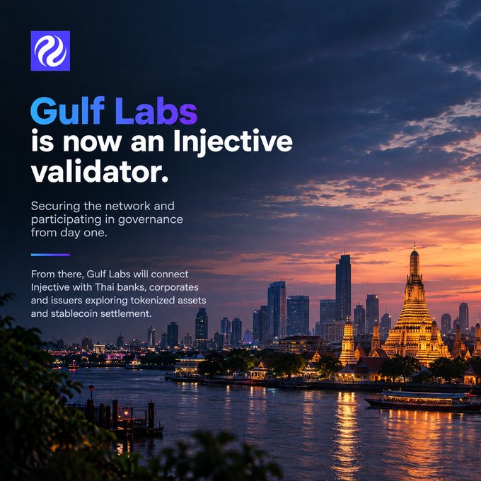 An announcement that 'Gulf Labs is now an Injective validator', securing the network and participating in governance, set against a sunset skyline of Bangkok.
