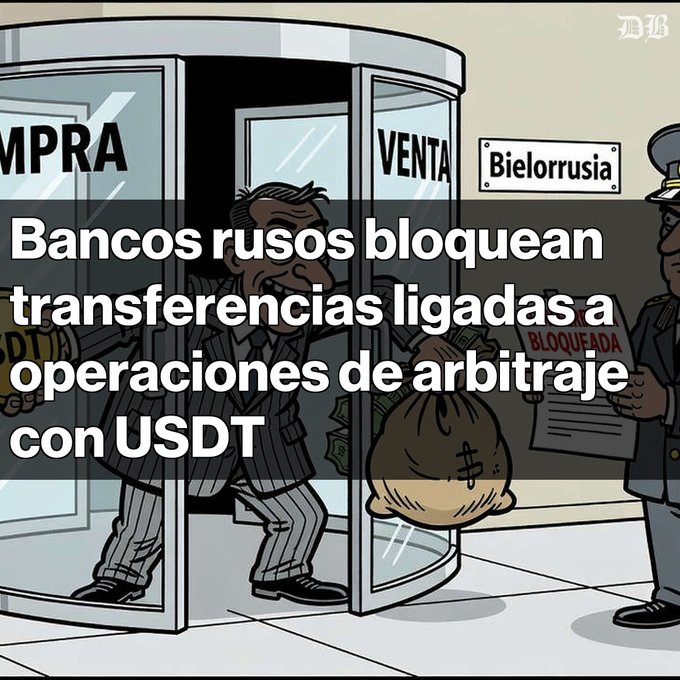 A Spanish-language cartoon illustration depicts a businessman carrying a money sack out of a revolving door, with text reading 'Bancos rusos bloquean transferencias ligadas a operaciones de arbitraje con USDT' and a sign labeled 'Bielorrusia'.