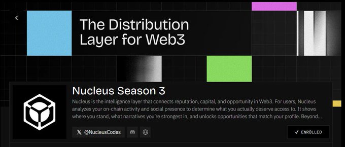 A dark webpage banner reading 'The Distribution Layer for Web3' promoting 'Nucleus Season 3' with an 'ENROLLED' button and the handle '@NucleusCodes'.