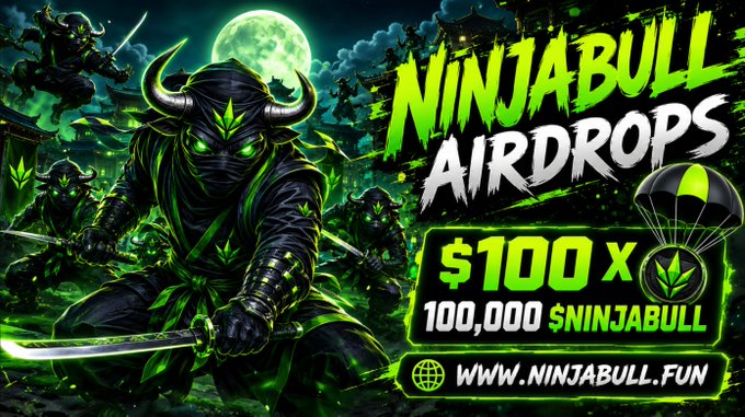 A promotional banner for NinjaBull Airdrops featuring a horned ninja bull warrior with glowing green eyes and a katana against a moonlit backdrop, advertising "$100 × 100,000 $NINJABULL" at "www.ninjabull.fun." The graphic visually reinforces the airdrop campaign's ninja-bull theme while displaying the token ticker $NINJABULL and presale link referenced in the post instructions.