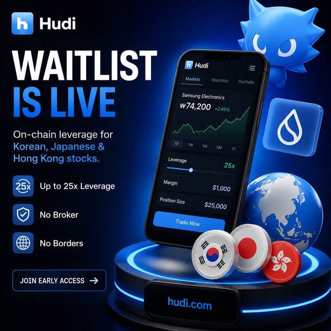 A promotional advertisement for Hudi announcing their waitlist is live, offering on-chain leverage for Korean, Japanese, and Hong Kong stocks with up to 25x leverage, no broker, and no borders, directing users to hudi.com.