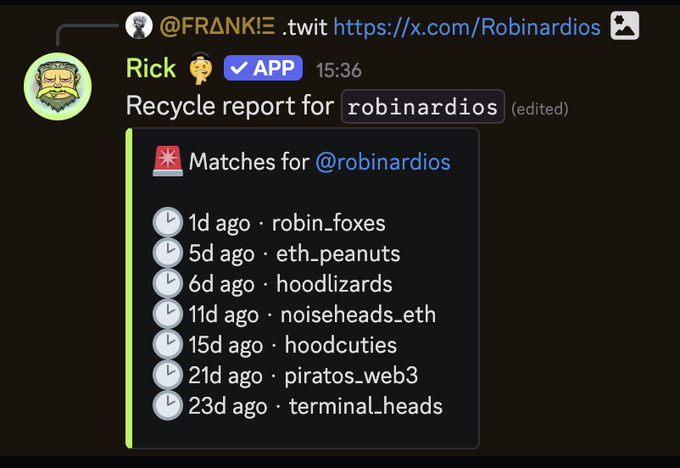 A Discord message from a user "Rick" displays a "Recycle report for robinardios" showing seven NFT matches across collections like robin_foxes, eth.peanuts, hoodlizards, noiseheads_eth, hoodcuties, piratos_web3, and terminal_heads within the past 23 days, illustrating the user's pattern of repeatedly changing names and launching new collections as warned in the post.