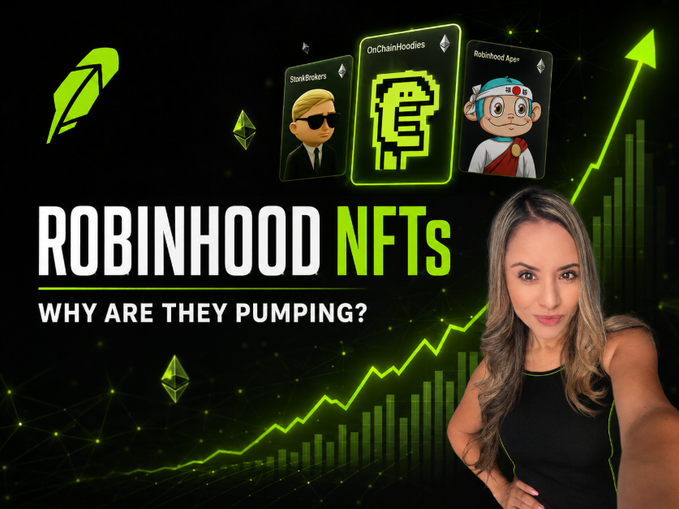 A YouTube thumbnail titled 'ROBINHOOD NFTs - WHY ARE THEY PUMPING?' featuring NFT cards (StarkBrokers, OnChainHodles, Robinhood Ape), Robinhood and Ethereum logos, a rising stock chart, and a woman in a black top.