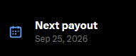 A calendar emoji icon beside the text "Next payout" with the date "Sep 25, 2026," indicating the scheduled date for the first original creator payout mentioned in the post.