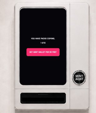 A white vending machine with a black screen displaying the text 'YOU HAVE PACKS COMING, I 8TO' and a pink button reading 'GET MINT WALLET FOR $0 FOR 1', with a 'MINT AGNT' label below.