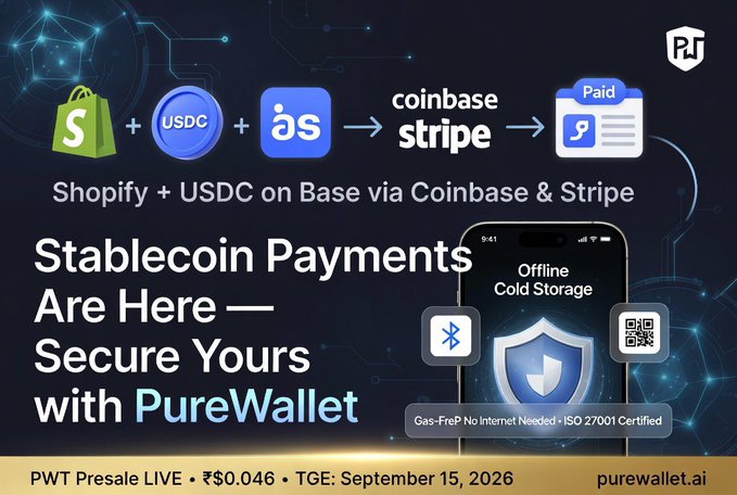 An advertisement for 'PureWallet' promoting 'Stablecoin Payments' with the tagline 'Secure Yours with PureWallet', showing integrations of Shopify, USDC on Base via Coinbase & Stripe, noting 'PWT Presale LIVE' at $0.046 with 'TGE: September 15, 2026' and 'purewallet.ai'.