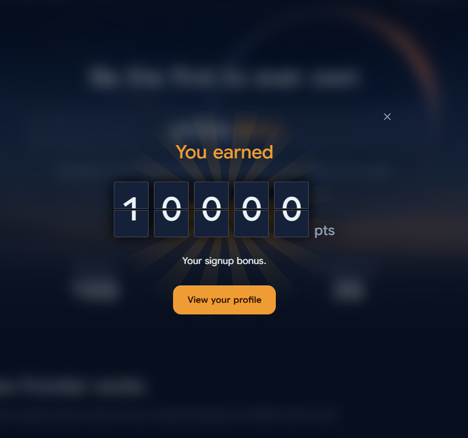 A digital interface displays a 'You earned 10000 pts' message indicating a 'signup bonus' reward, with a 'View your profile' button below.