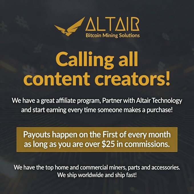 A promotional advertisement for ALTAIR Bitcoin Mining Solutions calling content creators to join their affiliate program, offering monthly payouts over $25 in commissions.