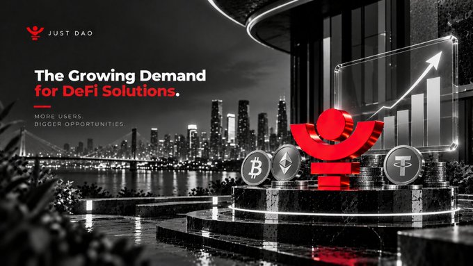 A promotional graphic for 'JUST DAO' titled 'The Growing Demand for DeFi Solutions' with the tagline 'MORE USERS. BIGGER OPPORTUNITIES,' featuring a red logo, cryptocurrency coins (Bitcoin, Ethereum, Tether), and a rising chart against a nighttime cityscape.