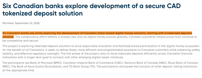 A press announcement from Montreal dated September 22, 2026, headlines "Six Canadian banks explore development of a secure CAD tokenized deposit solution," with the key terms "Canadian dollar based digital money solutions" and "tokenized deposits initiative" highlighted in orange. The article names the participating banks—BMO, CIBC, NBC, RBC, Scotiabank, and TD—and outlines their goal to deliver faster, programmable payments while connecting with broader digital asset initiatives.