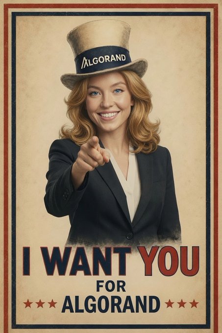 A vintage-style Uncle Sam recruitment poster parody featuring a smiling woman in a top hat pointing at the viewer, reading 'I WANT YOU FOR ALGORAND' with the Algorand logo on her hat.