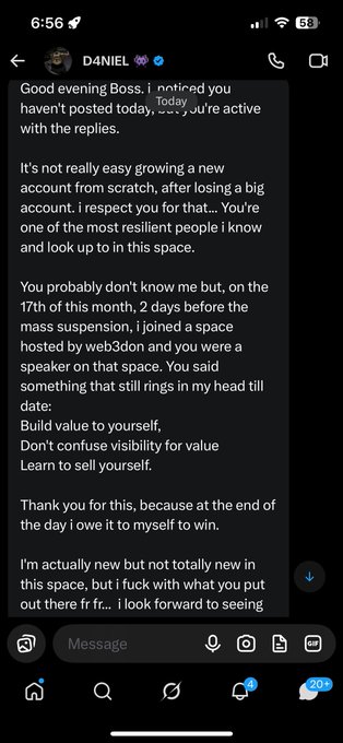 A screenshot of an Instagram DM from "DANIEL" at 6:56, containing a lengthy motivational message addressed to the recipient. The message begins "Good evening Boss, i noticed you haven't posted today. Today you're active with the replies" and emphasizes building value rather than chasing visibility.