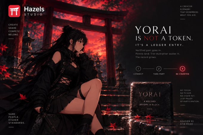An anime-style promotional graphic from Hazels Studio featuring a dark-haired female character seated near a Japanese torii gate, advertising 'YORAI IS NOT A TOKEN. IT'S A LEDGER ENTRY' for Season 01 QTD Race.