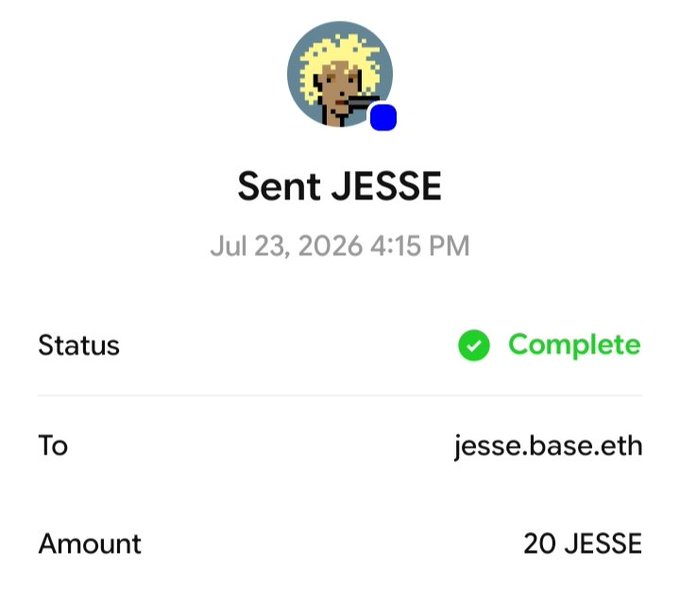 A transaction confirmation screen showing Sent JESSE complete on Jul 23, 2026, 4:15 PM to jesse.base.eth for the amount of 20 JESSE.