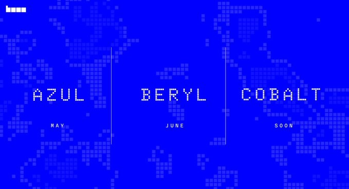 A blue pixelated world map graphic displaying 'AZUL' (MAY), 'BERYL' (JUNE), and 'COBALT' (SOON) in a digital font.