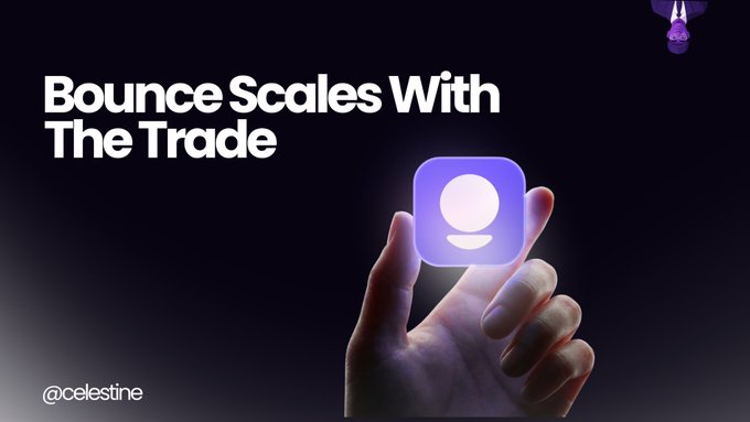 A promotional graphic with the text "Bounce Scales With The Trade" and a hand holding a glowing purple app icon, signed "@celestine".