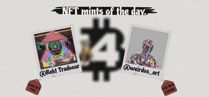 The image showcases two NFT mint previews titled "NFT mints of the day," featuring @RektTradooor's 10,000 NFT collection at 0.02 ETH and @weirdos_art's 3,333 NFT collection at 0.0069 ETH, both minting at 4 PM UTC. The designs display stylized character artwork—one with a red triangular hat and green face, the other a colorful vibrant figure—aligning with the post's excitement about minting and sweeping both collections.