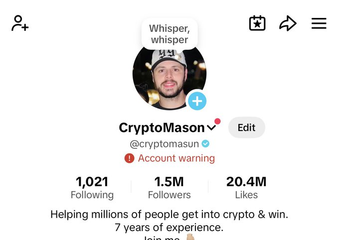 A TikTok profile screenshot for 'CryptoMason' (@cryptomasun), showing an account warning, 1.5M followers, 20.4M likes, and the bio stating 'Helping millions of people get into crypto & win.'