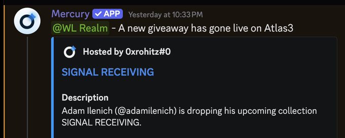 A Discord message from the Mercury app announces a new giveaway on Atlas3 hosted by Oxrohitz, featuring Adam Ilenich (@adamilenich) dropping his upcoming "SIGNAL RECEIVING" collection for Velcorians holders.