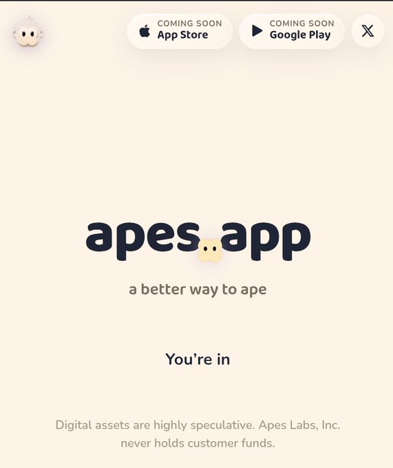 A promotional splash screen for the 'apes app' (a better way to ape) with a 'You're in' message and 'Coming Soon' badges for the App Store and Google Play.