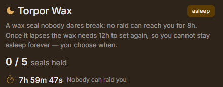 A game interface screen for 'Torpor Wax' showing a sleep status and text explaining an 8-hour wax seal mechanic.
