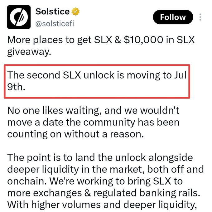A tweet from Solstice (@solsticefi) announces that the second SLX token unlock has been moved to July 9th, with the post highlighting concerns about the rescheduled date and the addition of TVL requirements, suggesting the project can extend the unlock timeline at will.