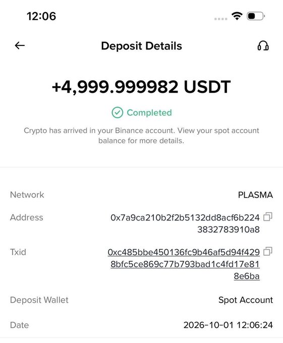 A Binance deposit confirmation screenshot showing a completed deposit of +4,999.999982 USDT on the PLASMA network, dated 2026-10-01 at 12:06:24.