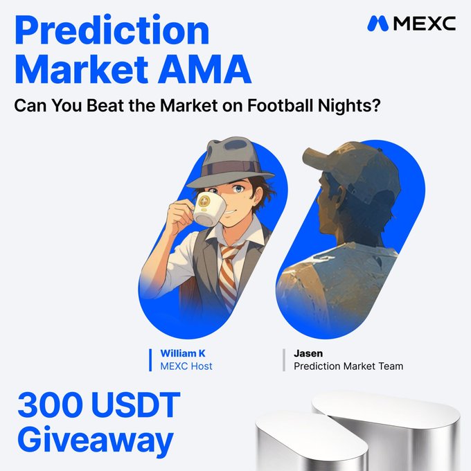 A promotional graphic for a MEXC Prediction Market AMA titled "Can You Beat the Market on Football Nights?" featuring host William K and guest Jason from the Prediction Market Team, advertising a 300 USDT giveaway to participants who submit questions about the football-themed prediction event.