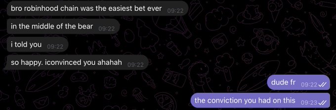 A screenshot of a Telegram chat shows messages about "robinhood chain," with one user celebrating their early conviction on the token and the original sender congratulating their friend ("@PhilOnChain") for having full conviction and profiting big from the trade, directly referencing the chat's discussion in the caption.