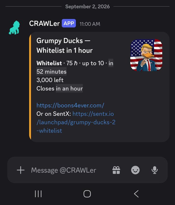 A Telegram screenshot from CRAWler App dated September 2, 2026, announcing 'Grumpy Ducks — Whitelist in 1 hour' with details of 75h whitelist, 3,000 spots left, and links to boons4ever.com and sentx.io, accompanied by a Trump-like duck meme.