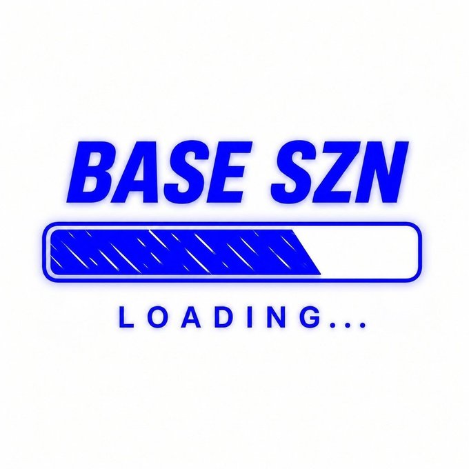 The image displays a stylized "loading" graphic featuring the bold blue text "BASE SZN" above a partially-filled progress bar, with "LOADING..." underneath. The design parodies the wait/loading screen aesthetic to hype up "Base Season," aligning with the post's excitement about early opportunities and upcoming launches on Base.